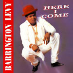 Barrington Levy Here I Come