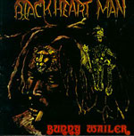Bunny Wailer Blackheart Man