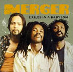 Merger Exiles In A Babylon