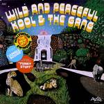 Kool & The Gang Wild and Peaceful