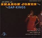 Sharon Jones and The Dap-Kings Dap-Dippin' With... Sharon Jones and The Dap-Kings