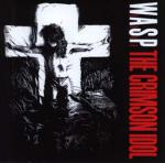 W.A.S.P. The Crimson Idol