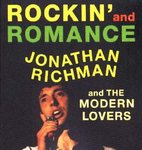 Jonathan Richman & The Modern Lovers Rockin' and Romance