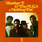 Booker T. & The M.G.'s Melting Pot