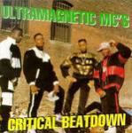 Ultramagnetic MC's Critical Beatdown