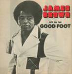 James Brown Get on the Good Foot