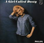 Dusty Springfield A Girl Called Dusty