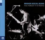Broken Social Scene You Forgot It in People