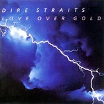 Dire Straits Love Over Gold