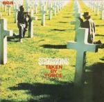 Scorpions Taken by Force