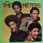 The Meters Look-Ka Py Py