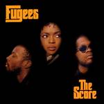 Fugees The Score