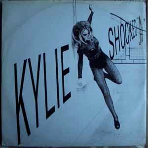 KYLIE MINOGUE - Shocked - 12 inch 33 rpm