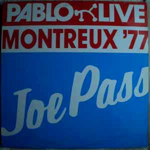 JOE PASS - Montreux 77 - LP