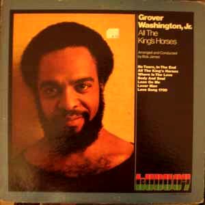 GROVER WASHINGTON JR. - All the king's horses - LP