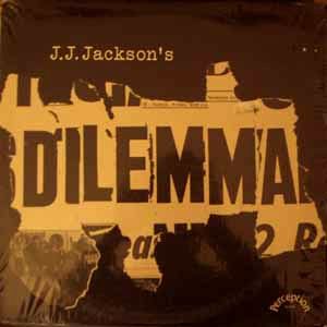 J.J. JACKSON'S - Dilemma - LP