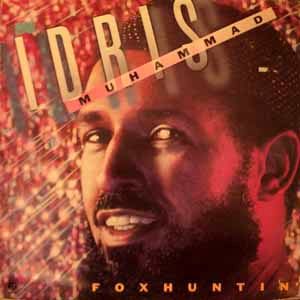 IDRIS MUHAMMAD - Foxhuntin' - LP