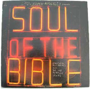 CANNONBALL ADDERLEY - Soul of the bible - LP x 2