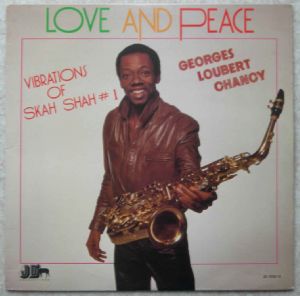 GEORGES LOUBERT CHANCY - Love and peace - LP