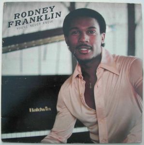 RODNEY FRANKLIN - You'll never know - LP