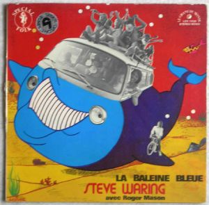 STEVE WARING - La balene bleue - LP Gatefold