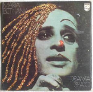 MARIA BETHANIA - Drama 3° Ato - LP Gatefold