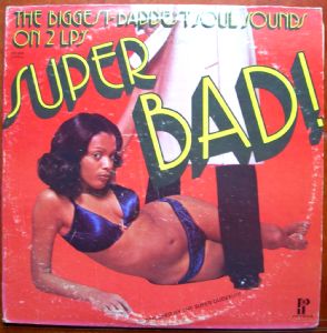 THE SUPERDUDES - Super Bad! - LP x 2