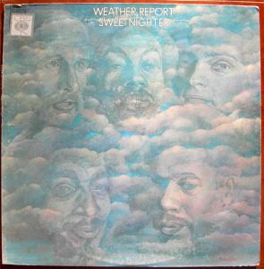 WEATHER REPORT - Sweet nighter - LP