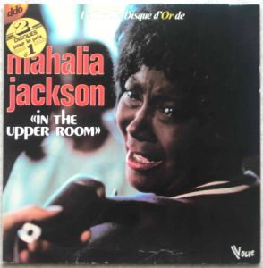 MAHALIA JACKSON - In the upper room - LP x 2