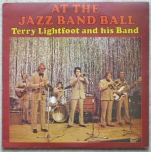TERRY LIGHTFOOT AND HIS BAND - At the Jazz band ball - LP