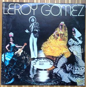 LEROY GOMEZ - Number one man - LP