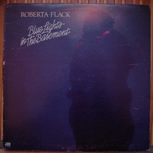 ROBERTA FLACK - Blue lights in the basement - LP