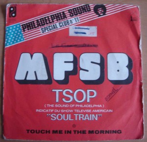 MFSB - TSOP / Touch me in the morning - 7inch (SP)
