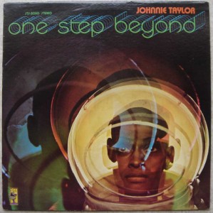 JOHNNIE TAYLOR - One step beyond - LP