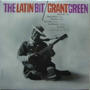 GRANT GREEN - The Latin Bit - LP