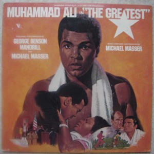 GEORGE BENSON, MANDRILL AND MICHAEL MASSER - Muhammad Ali in the Greatest - LP