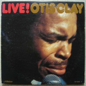 OTIS CLAY - Live! - LP x 2