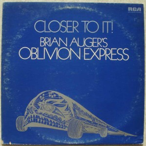 BRIAN AUGER'S OBLIVION EXPRESS - Closer to it! - LP