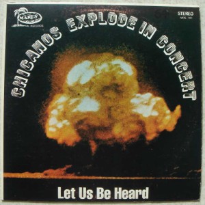 CHICANOS EXPLODE IN CONCERT - Let us be heard - LP