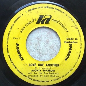 MIGHTY SPARROW - Love one another / Cuff them down - 7inch (SP)