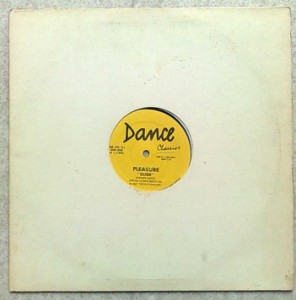 PLEASURE - Glide / The real thing - 12 inch 33 rpm
