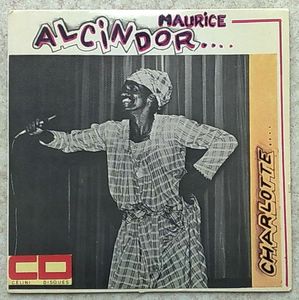 MAURICE ALCINDOR - Charlotte / Complainte des recalés - 7inch (SP)