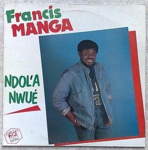 FRANCIS MANGA - Ndol'a Nwé - LP