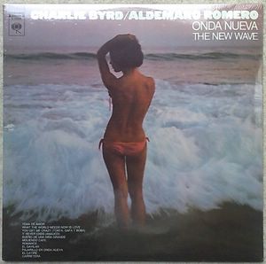 CHARLIE BYRD / ALDEMARO ROMERO - Onda nueva / The new wave - LP