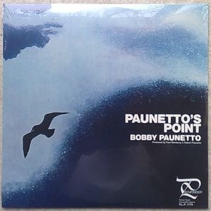 BOBBY PAUNETO - Paunetto's Point - LP