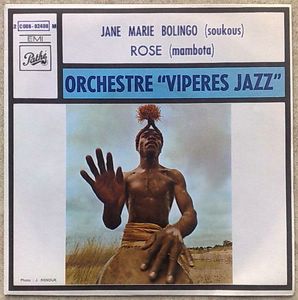 ORCHESTRE VIPERES JAZZ - Jane Marie Bolingo / Rose - 7inch (SP)