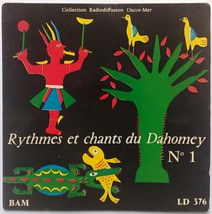 RYTHMES ET CHANTS DU DAHOMEY - N°1 - 7inch (SP)