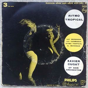 XAVIER CUGAT ET SON ORCHESTRE - Ritmo tropical - 7inch (EP)