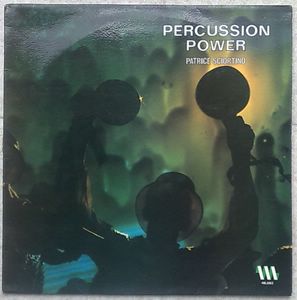 Patrice Sciortino Percussion power