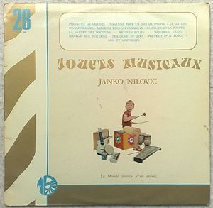 JANKO NILOVIC - Jouets musicaux - LP